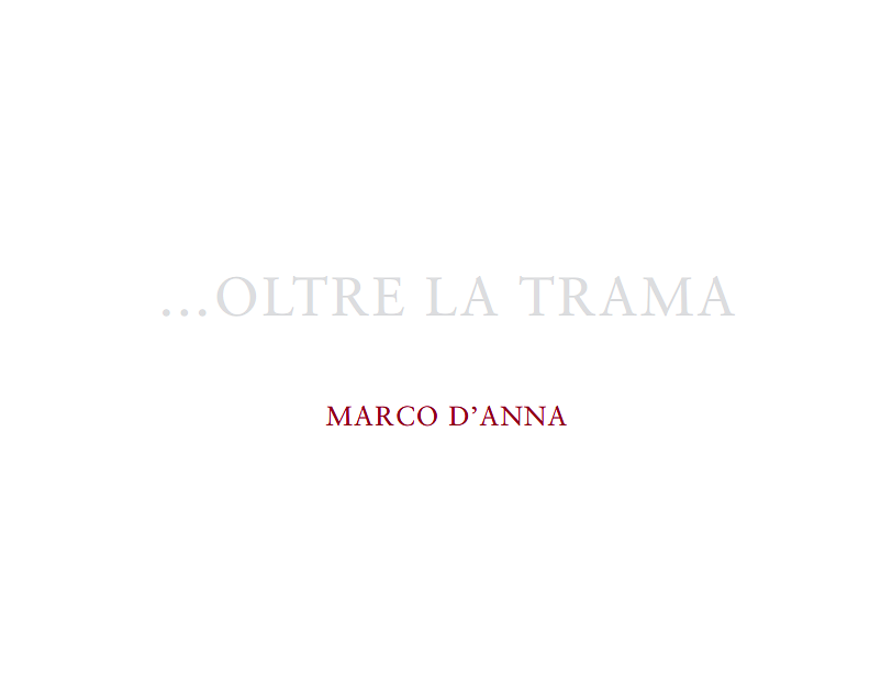 ...OLTRE LA TRAMA